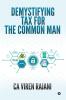 Demystifying Tax for the Common Man
