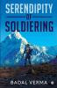 Serendipity Of Soldiering
