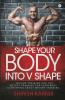 Shape Your Body Into V Shape : Weight Training For You / Weight Training For Everybody / Everything About Weight Training (Images In Black And White)