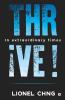 Thrive !: In Extraordinary Times