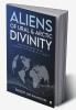 Aliens of Ural & Arctic Divinity : Extraterrestrial History of World & India