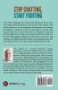 Stop Chatting Start Fighting : Psychopathology