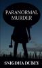 PARANORMAL MURDER