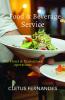 Food &amp;amp; Beverage service for students of Hospitality: For Hotel and Cruise line operations