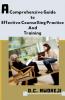 A Comprehensive Guide To Effective Counselling Practice And Training