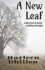 A New Leaf: Collection Of Poetry Instilling Nostalgia
