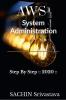 AWS System Administration : Step By Step :: 2020 ::