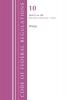 Code of Federal Regulations Title 10 Energy 51-199 Revised as of January 1 2024