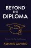 Beyond the Diploma