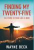 Finding My Twenty-Five: The Prime of Your Life Is Now