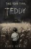 Take Your Turn Teddy