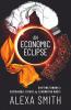 An Economic Eclipse: Shifting Toward a Sustainable Future by Eliminating Waste