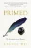 Primed: The Everyday Art of Rhetoric