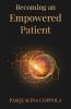Becoming an Empowered Patient