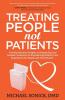 Treating People Not Patients