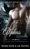 Alphas Gefahr: 2 (Bad-Boy-Alphas-Serie)