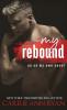 My Rebound: 2 (On My Own)