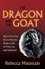 The Dragon and the GOAT