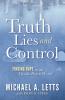Truth Lies and Control