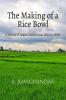 The Making of a Rice Bowl: History of Tanjore District from 1855 to 1950