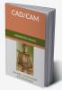 CAD - CAM : Laboratory Manual