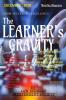 The Learner's Gravity : From Success to Excellence
