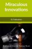 Miraculous Innovations