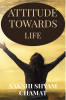 ATTITUDE TOWARDS LIFE