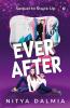 Ever After : Sequel to Stuck Up