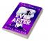Ever After : Sequel to Stuck Up