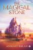 The Magical Stone
