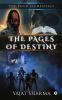 The Four Elementals: The Pages Of Destiny
