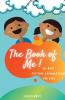 The Book Of Me! 30-Day Positive Affirmations For Kids