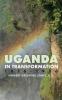 Uganda in Transformation 1876-1926
