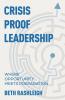 Crisis Proof Leadership