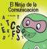 El Ninja De La Comunicación: Un Libro Para Niños Sobre Escuchar Y Comunicarse De Manera Efectiva (Ninja Life Hacks Spanish) (Spanish Edition)