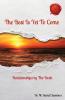 The Best Is Yet To Come: Relationships by The Book: 1 (Spiritual Fitness)