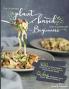 The Ultimate Plant-Based Diet Cookbook for Beginners: 800 Delicious and Healthy Recipes for Plant-based homemade Meals｜With 28-day Meal Plan to kickstart your plant-based lifestyle. Orlowski
