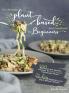 The Ultimate Plant-Based Diet Cookbook for Beginners: 800 Delicious and Healthy Recipes for Plant-based homemade Meals｜With 28-day Meal Plan to kickstart your plant-based lifestyle. Orlowski