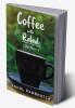 Coffee with Rahul : Life Topics