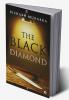 THE BLACK DIAMOND