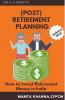 Retirement ( Post ) Planning: How To Invest Retirement Money In India