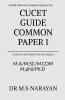 Cucet Guide Common Paper 1: For M.A M.Sc M.Com M.Phil Ph.D