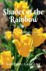 Shades Of The Rainbow: Musings Of A Man At His Leisure