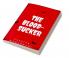 The Bloodsucker: will she ever discover his truth?