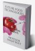 Future Food Technologies
