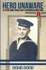 Hero Unaware