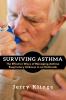 Surviving Asthma