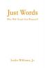 Just Words