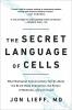 The Secret Language of Cells